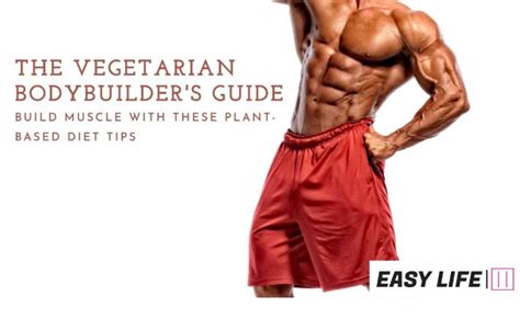 How to Build Muscle on a Vegetarian Diet - Born Fitness - balustradellc