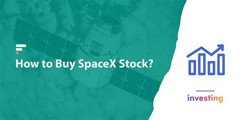How to Buy SpaceX Stock: 3 Ways to Invest in SpaceX … - balustradellc