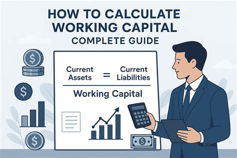 How to Calculate Working Capital (Complete Guide for Businesses) - balustradellc