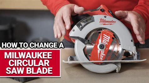 How To Change Blade On Milwaukee Circular Saw - balustradellc