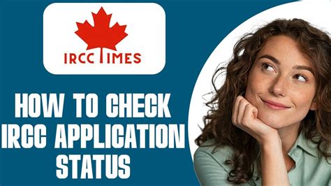 How to check the status of your IRCC application - balustradellc