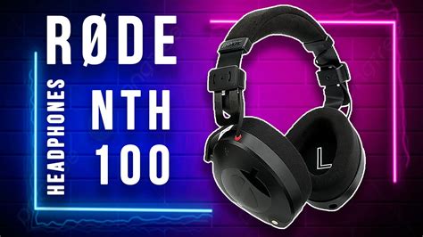 How to choose Headphones for editing ft. RØDE NTH … - balustradellc
