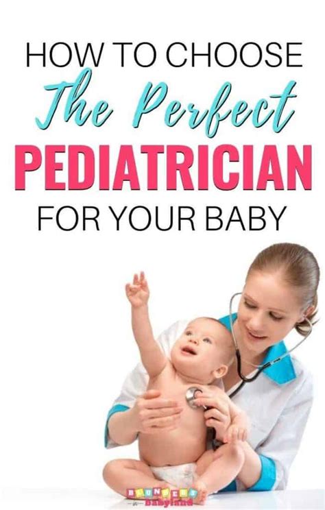 How to Choose the Perfect Pediatrician for Your Baby - Our Top 10 Tips - balustradellc