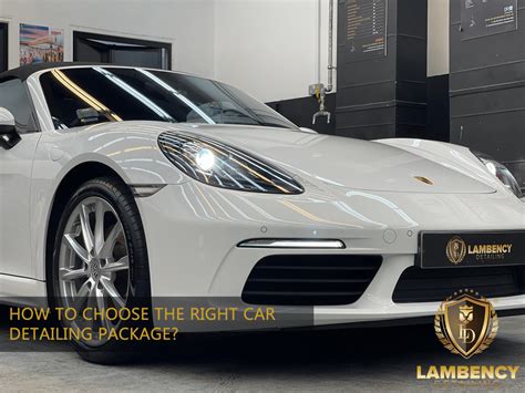 How to Choose the Right Detailing Package: … - raincitystudios.com