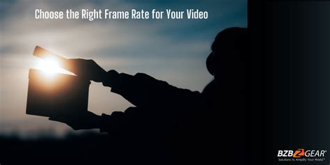 How to Choose the Right Frame Rate for Your Video … - balustradellc