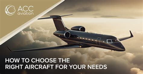 How to Choose the Right Type of Aircraft for Your Flying Needs - balustradellc