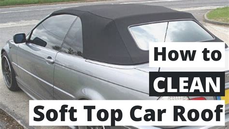 How to Clean a Convertible Soft Top - balustradellc