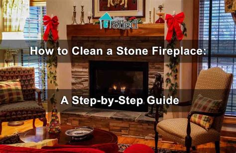 How to Clean a Stone Fireplace Safely | Soot & Smoke … - muktibox.com