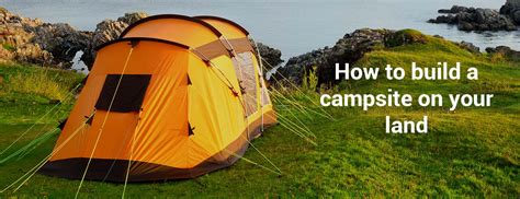 How to Create a Campsite on Your Land - Raydient … - balustradellc
