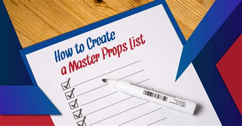How to Create a Master Props List - Theatrefolk - muktibox.com