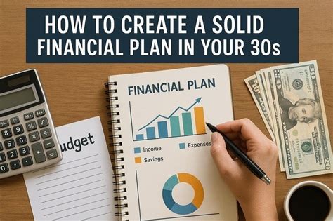 How to Create a Solid Financial Plan in Your 30s - balustradellc