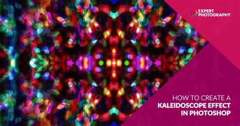 How to Create a Unique Kaleidoscope Effect in Photoshop - balustradellc