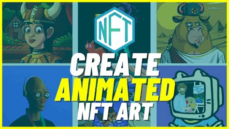 How To Create An Animated NFT - muktibox.com