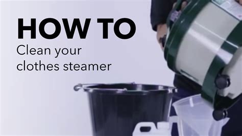 HOW TO Clean your clothes steamer - YouTube