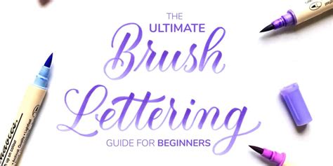 How To Do Brush Lettering - The Ultimate Guide … - muktibox.com