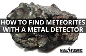 How to Find Meteorites With a Metal Detector - wintechmobiles.com
