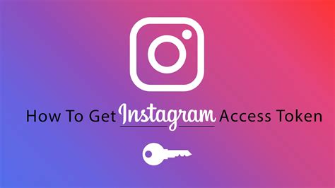 How to get an Instagram Access Token - Stack Overflow - muktibox.com