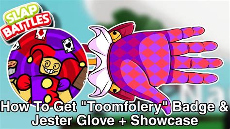 HOW TO GET JESTER GLOVE + BADGE in SLAP BATTLES SHOWCASE ROBLOX YouTube