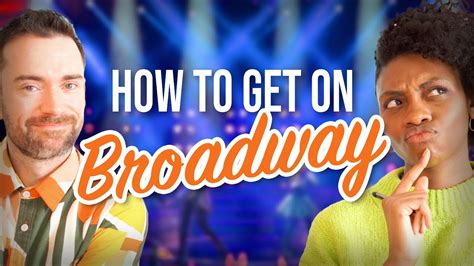 How to Get on Broadway | Backstage - muktibox.com