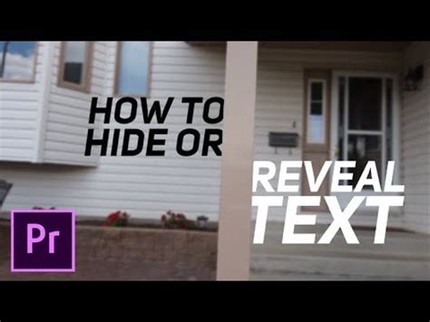 HOW TO HIDE AND REVEAL TEXT IN PREMIERE PRO