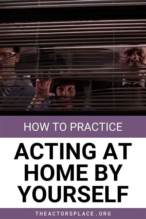 How To Practice Acting At Home: FREE DOWNLOAD - - muktibox.com