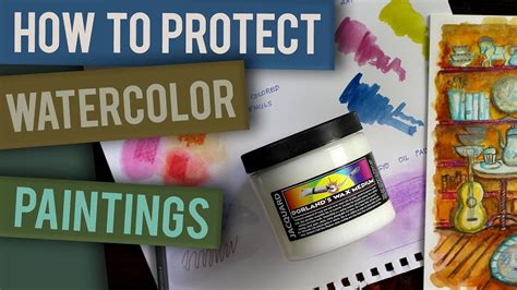 How to protect your watercolour painting - Fine Art … - muktibox.com