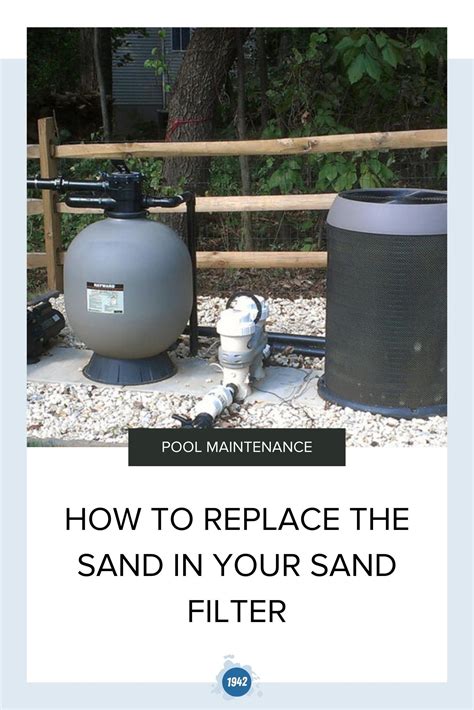 HOW TO REPLACE THE SAND IN YOUR SAND FILTER - Browning …