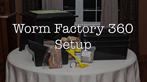 How To Setup a Worm Factory 360 - raincitystudios.com