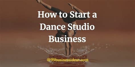 How to Start Dance Studio Business in 10 Simple Steps - muktibox.com