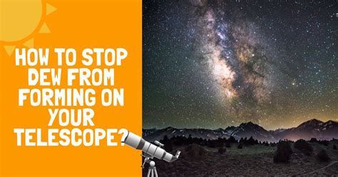 How to stop dew forming on your telescope - BBC Sky … - wintechmobiles.com