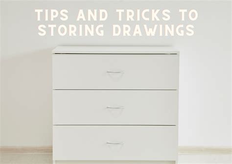 How to Store Drawings: Tips & Tricks for Keeping Your … - muktibox.com