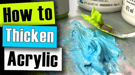 How to Thicken Acrylic Paint - The Best Way to Create … - muktibox.com