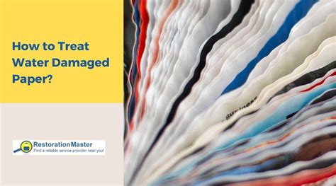 How to Treat Water Damaged Paper - muktibox.com