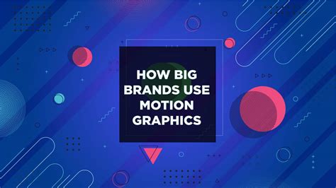 How to Use Motion Graphics for Your Brand - Pressfarm - muktibox.com