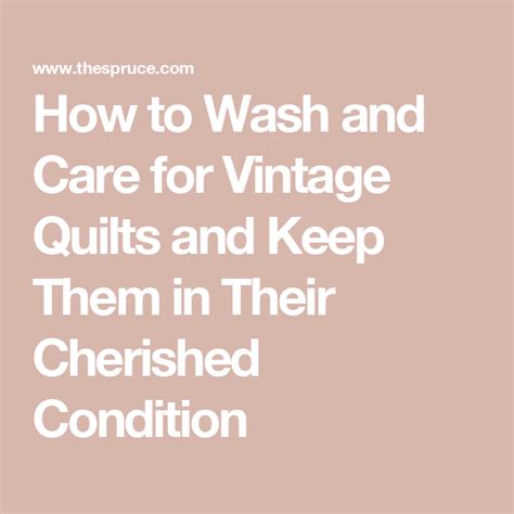 How to Wash and Care for Vintage Quilts - The Spruce - muktibox.com