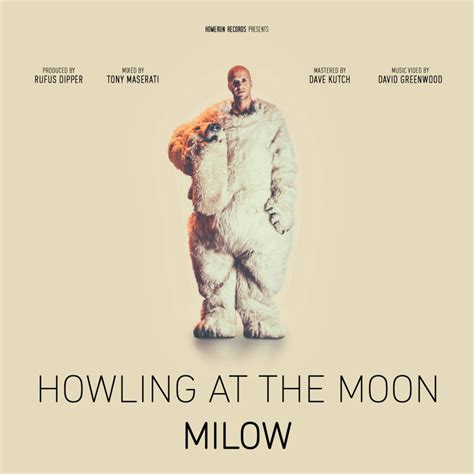 HOWLING AT THE MOON (TRADUÇÃO) - Milow - LETRAS.MUS.BR