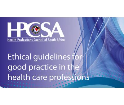 HPCSA Ethics & Good Practice Guidelines - AAMSSA