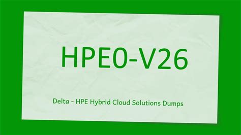 HPE0-V26 Dumps