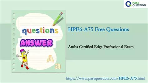 HPE6-A75 Prüfungsaufgaben