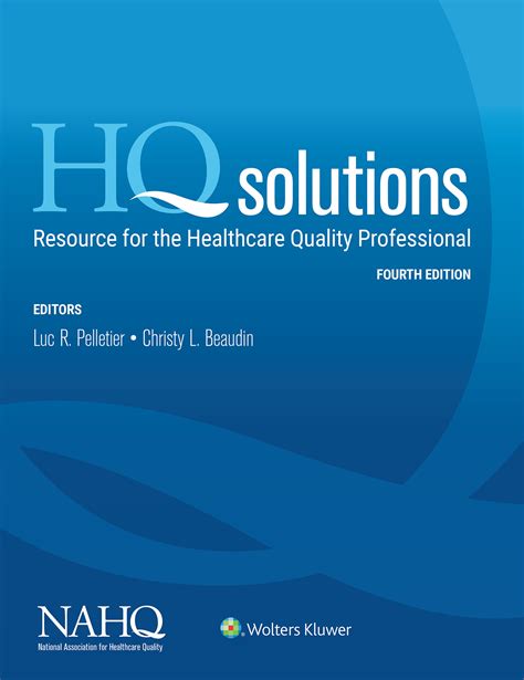 Download Hq Solutions Resource For The Healthcare Quality Professional By Nahq