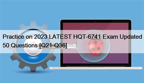 HQT-6741 Exam Fragen