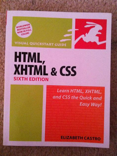HTML, XHTML & CSS (Visual Quickstart Guide)