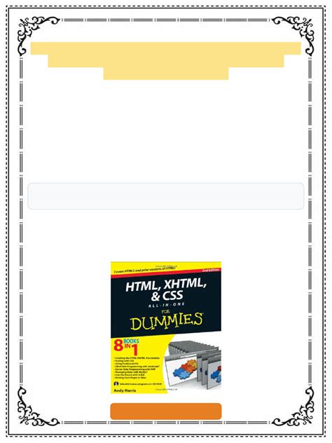 HTML, XHTML and CSS All-In-One For Dummies