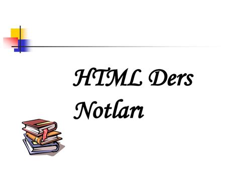 HTML Ders Notları 1 WebKenti.