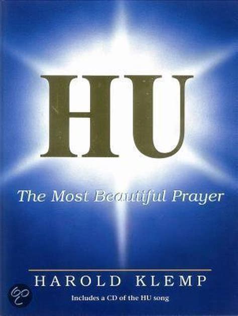 Read Hu The Most Beautiful Prayer By Harold Klemp