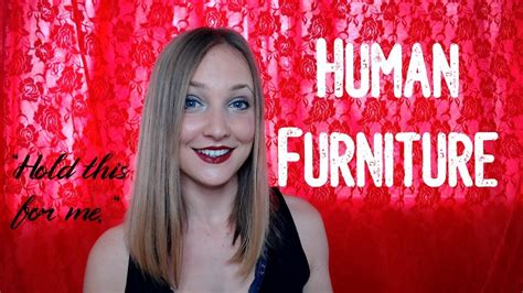 HUMAN (simp) FURNITURE - YouTube