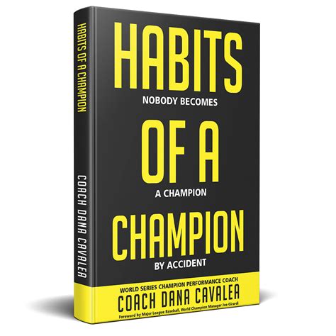 Full Download Habits Of A Champion By Dana Cavalea