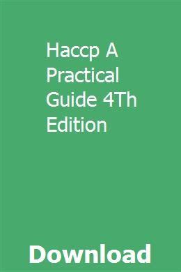 Haccp a practical guide 4th edition. - Repair manual for lincoln ranger 250.