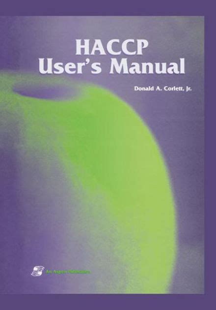 Haccp users manual by donald a corlett. - 1997 ford taurus mercury sable service manual.