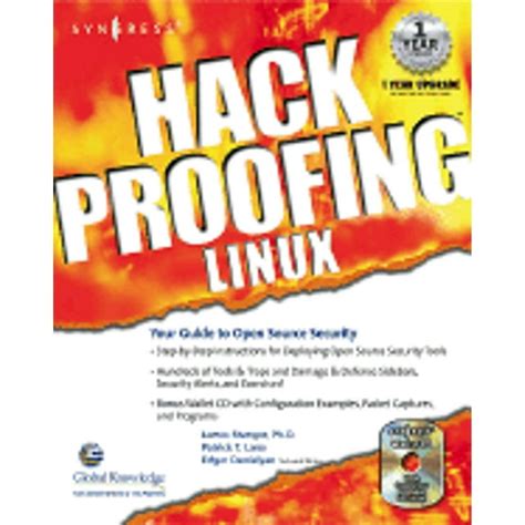 Hack Proofing Linux : A Guide to Open Source Security by James Stanger (2001-07-10)